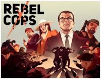 Rebel Cops