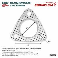 CBD CBD605.034 Прокладка приемной трубы DAEWOO MATIZ, CHEVROLET SPARK 96314232. CBD605.034