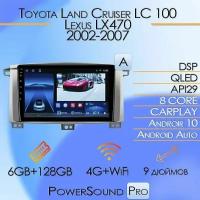 Штатная автомагнитола PowerSound Pro/6+128GB для Toyota Land Cruiser 100/Тойота Ленд Крузер/Комплект А/Android 10/2din/головное устройство/мультимедиа