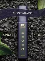 G444/Rever Parfum/PREMIUM Collection for men/MONTABACO/50 мл