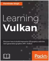 Learning Vulkan. Get introduced to the next generation graphics API-Vulkan