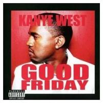 KANYE WEST - Good Friday