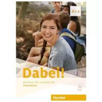 Dabei! A1.2 Arbeitsbuch