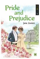 Pride and Prejudice = Гордость и предубеждение: книга для чтения на английском языке; уровень В2. Остин Дж. Антология