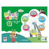 Mimi's Wheel 1 Pupil's Book Plus with Navio App, учебник по английскому языку для детей