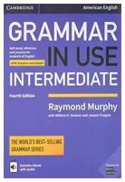 Grammar in Use Intermediate Student's Book with Answers and Interactive eBook: Self-study Reference and Practice for Students of American English