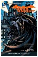 Batman: Dark Knight Volume 2. Cycle of Violence (The New 52)