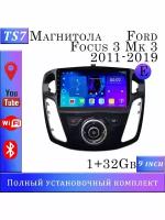 Магнитола TS7 Ford Focus 3 Mk 3 2011-2019 1/32Gb