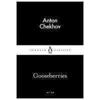 Gooseberries. Chekhov Anton