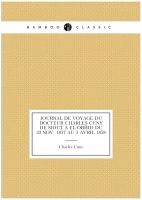 Journal de voyage du Docteur Charles Cuny de Siout à El-Obéid du 22 nov. 1857 au 5 avril 1858