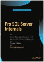 Pro SQL Server Internals. Внутреннее устройство Pro SQL сервера: на англ. яз