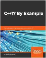 C++17 By Example. Practical projects to get you up and running with C++17