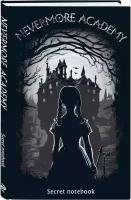 Nevermore Academy. Secret notebook