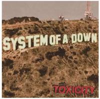 Виниловая пластинка System Of A Down - Toxicity (LP)