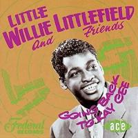 Компакт-диск Warner Little Willie Littlefield – Going Back To Kay Cee