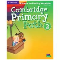 Cambridge Primary Path 2. Grammar and Writing Workbook