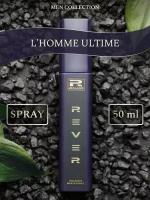 G188/Rever Parfum/Collection for men/L'HOMME ULTIME/50 мл