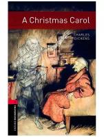 Oxford Bookworms Library Stage 3 (Intermediate) A Christmas Carol