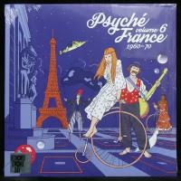 Виниловая пластинка Warner Music France V/A – Psyche France 1960-70 Volume 6