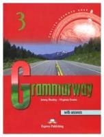 Grammarway 3. Student's Book with answers. С ответами