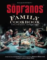 The Sopranos Family Cookbook. Кулинарная книга клана Сопрано (Букко А, Ракер А, Шиколо М.)