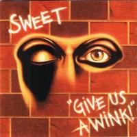 Компакт-диск Warner Sweet – Give Us A Wink