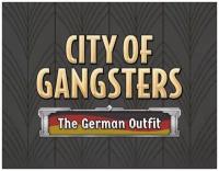 City of Gangsters: The German Outfit