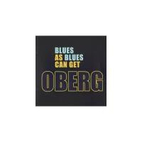 Oberg: Blues As Blues Can Get