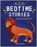 Kids Bedtime stories. The fun Stories to Help Children & Toddlers Fall Asleep and Have Beautiful Dreams