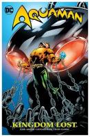 John Arcudi Aquaman: Kingdom Lost