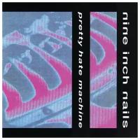 Компакт-диски, Universal Music, NINE INCH NAILS - Pretty Hate Machine (CD)