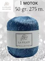 Пряжа пайетки LA FILATI PALLETTES 1 шт 50 гр. 275 м