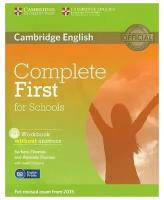 Complete First for Schools (for revised exam 2015). Workbook without answers + CD