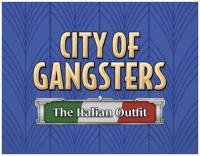 City of Gangsters: The Italian Outfit