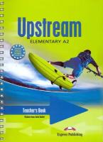 Upstream. Elementary. A2. Teacher's Book | Evans Virginia