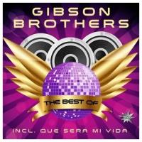 Виниловая пластинка Gibson Brothers - The Best