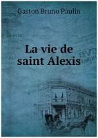 La vie de saint Alexis