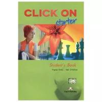Click On starter. Beginner. Student's Book + CD