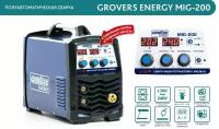 Сварочный аппарат полуавтомат GROVERS ENERGY MIG-200 (220В, 40-200А, 10,5кг)