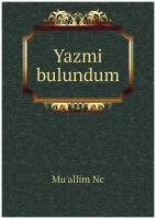 Yazmi bulundum