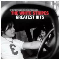 Sony Music The White Stripes. The White Stripes Greatest Hits (2 виниловые пластинки)