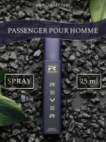 G171/Rever Parfum/Collection for men/PASSENGER POUR HOMME/25 мл