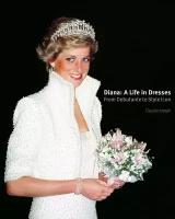 Diana: a Life in Dresses