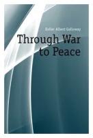 Through War to Peace