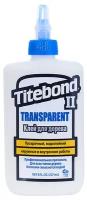 Клей Titebond II столярный влагостойкий прозрачный, 237мл