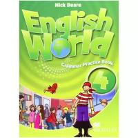 Beare N. "English World 4. Grammar Practice Book"