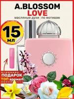 Духи масляные по мотивам Blossom Love Блоссом Лав парфюм женские