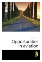 Opportunities in aviation