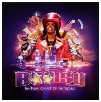 BOOTSY COLLINS - Tha Funk Capital Of The World