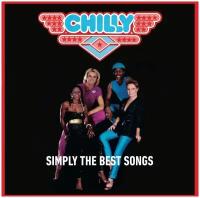 Виниловая пластинка Chilly. Simply The Best Songs (LP)